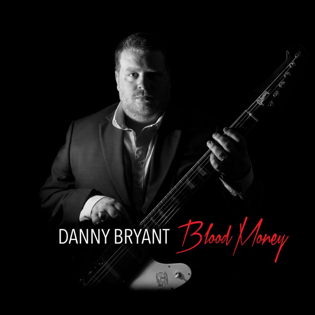 Danny Bryant 'Blood Money' Album Review SonicAbuse